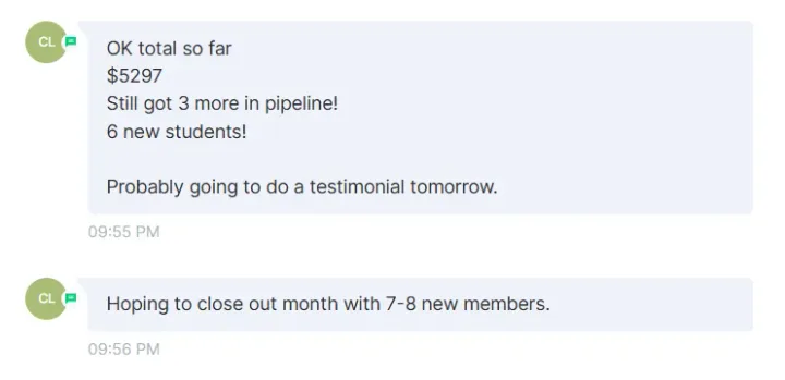 Message from a school owner: "OK total so far $5297. 6 new students!"