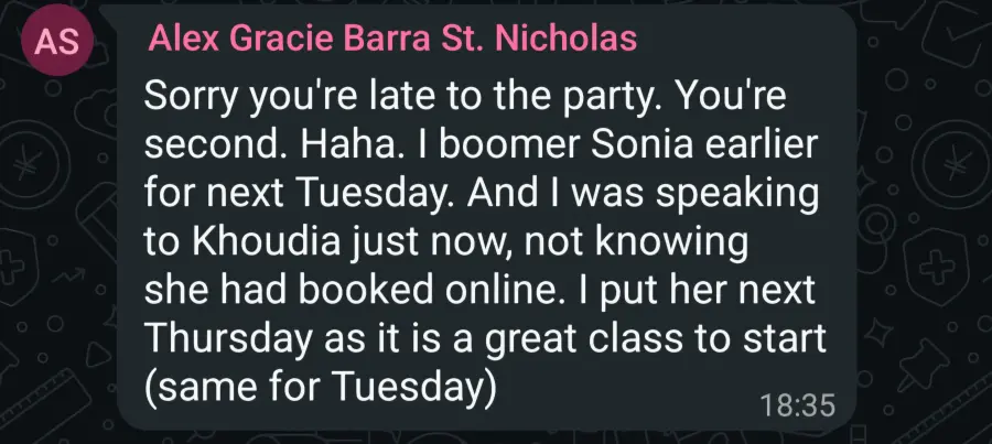 Alex describing two new students who booked the same class online