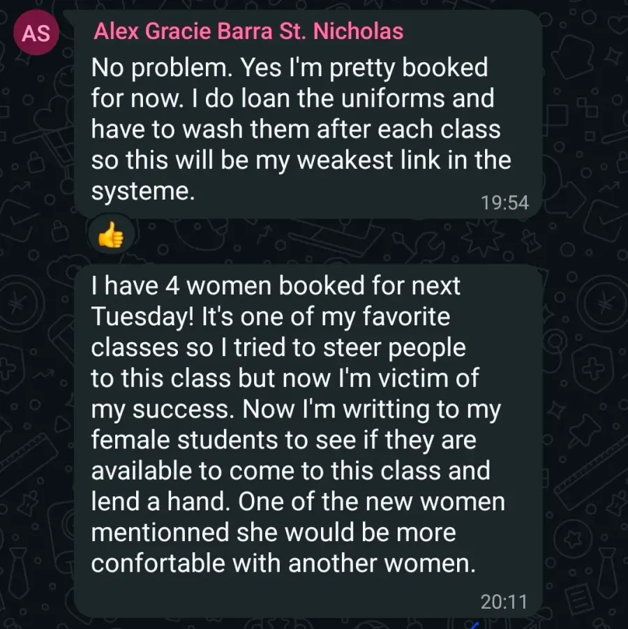 Alex saying he is pretty booked, with four women booked into his next class