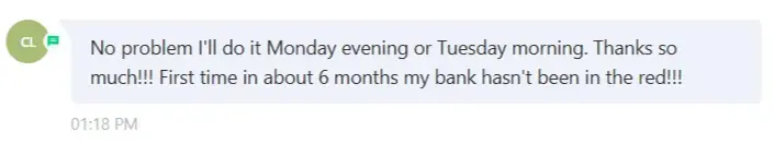 Chris: "First time in about 6 months my bank hasn't been in the red!!!"